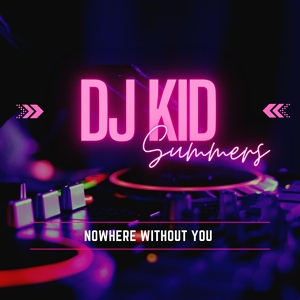 Обложка для DJ Kid Summers - The Last Star in the Sky