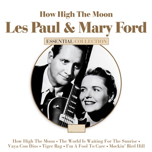 Обложка для Les Paul & Mary Ford - Moon Of Manakoora