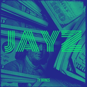 Обложка для TY BONES - Jayz