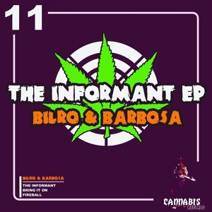 Обложка для Bilro, Barbosa - The Informant