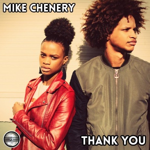 Обложка для Mike Chenery - Thank You