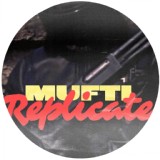 Обложка для Mufti - Replicate