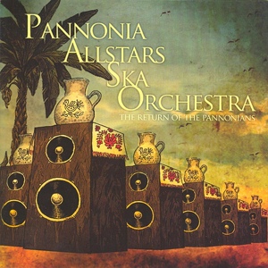 Обложка для Pannonia Allstars Ska Orchestra - Sahara