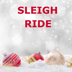 Обложка для Sleigh Ride - Sleigh Ride