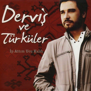 Обложка для Derviş Ve Türküler - Kütahyanın Pınarları