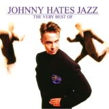 Обложка для Johnny Hates Jazz - Shattered Dreams