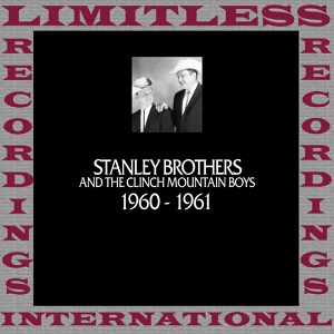 Обложка для The Stanley Brothers And The Clinch Mountain Boys - Daybreak In Dixie