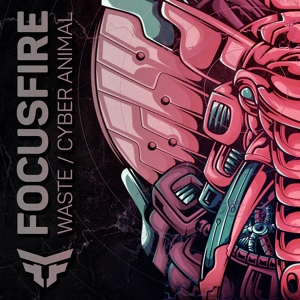 Обложка для Focusfire - Cyber Animal
