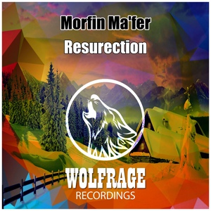 Обложка для Morfin Ma'fer - Resurection 2