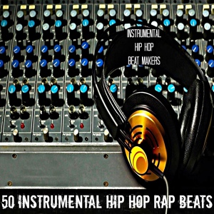 Обложка для Instrumental Hip Hop Beat Makers - Slow It Down (Instrumental)
