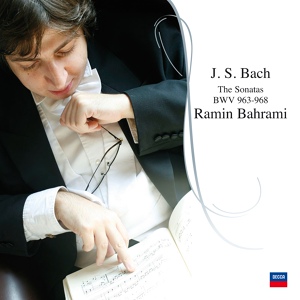 Обложка для Ramin Bahrami - J.S. Bach: Sonata in A Minor, BWV 967