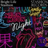 Обложка для Stashion - Bright Life (Extended Mix)