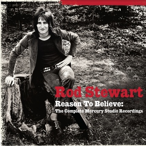 Обложка для Rod Stewart - I Wouldn't Ever Change A Thing