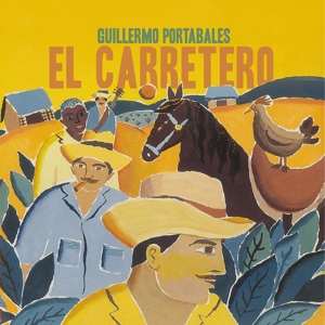 Обложка для Guillermo Portabales - Nostalgia Guajira