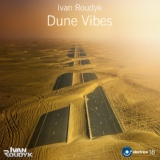Обложка для Ivan Roudyk - Dune Vibes
