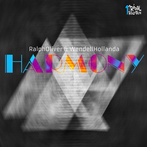 Обложка для Ralph Oliver, Wendell Hollanda - Harmony
