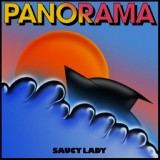 Обложка для Saucy Lady - Panorama