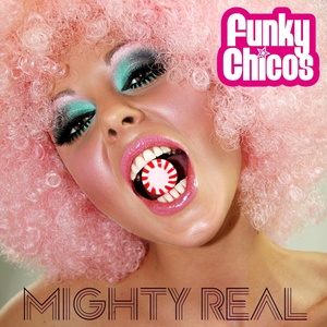 Обложка для Funky Chicos - Mighty Real