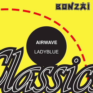 Обложка для Airwave - Ladyblue (Antidote's Flight Mix)