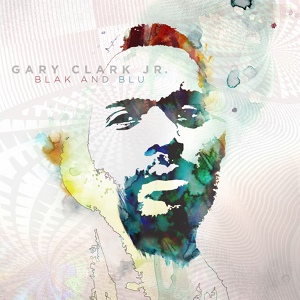 Обложка для Gary Clark Jr. - Things Are Changin'