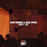 Обложка для John Summit, Dead Space - Guest List