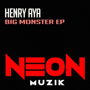 Обложка для Henry Aya - Big Monster