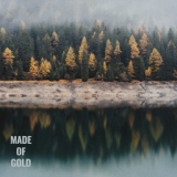 Обложка для Made Of Gold - I Still Miss You