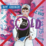 Обложка для Boy George - We've Got The Right