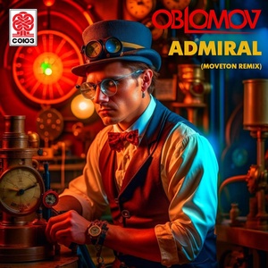 Обложка для Oblomov - Admiral (Moveton Remix)