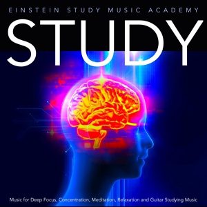 Обложка для Einstein Study Music Academy - Studying Music for Classroom