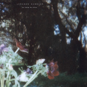 Обложка для Lebanon Hanover - Lavender Fields