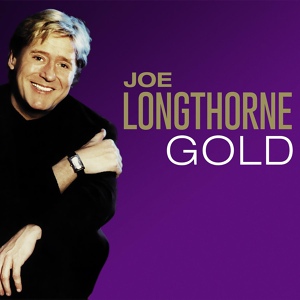 Обложка для Joe Longthorne - If I Never Sing Another Song