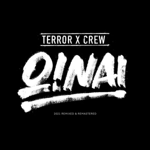 Обложка для Terror X Crew feat. DJ Alx - O! Nai
