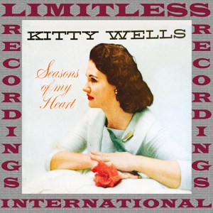 Обложка для Kitty Wells - Lonely Is A Word