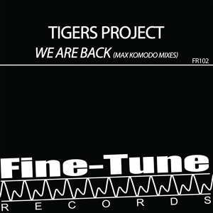 Обложка для Tigers Project - We Are Back