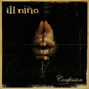 Обложка для Ill Nino - All the Right Words