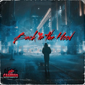 Обложка для CAMBIIO - Back in the Hood