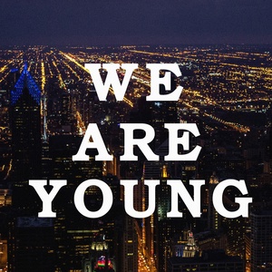 Обложка для Tim August - We Are Young