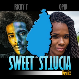 Обложка для Ricky T, Qpid - Sweet St. Lucia