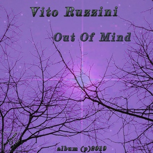 Обложка для Vito Ruzzini - Out Of Mind