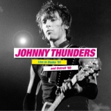 Обложка для Johnny Thunders & The Heartbreakers - All By Myself