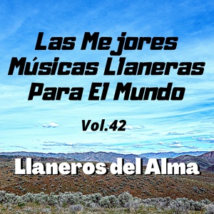 Обложка для Llaneros del Alma - Como Se Quiere Se Olvida