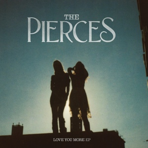 Обложка для The Pierces - We Can Make It