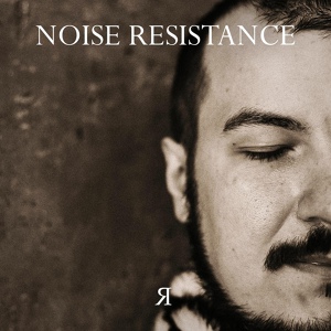 Обложка для Noise Resistance - Навсегда