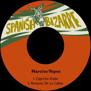 Обложка для Narciso Yepes - Rumores de la Caleta