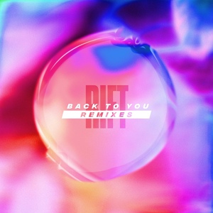 Обложка для Rift & Elle Chante - Back To You (Revan Remix)