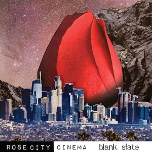 Обложка для Rose City Cinema - Blank Slate