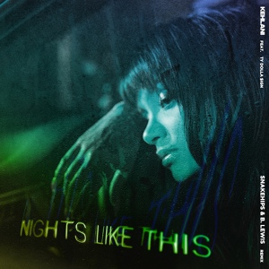 Обложка для Kehlani feat. Ty Dolla $ign - Nights Like This (feat. Ty Dolla $ign)