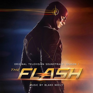 Обложка для Blake Neely - Birth Of The Flash