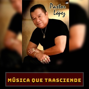 Обложка для Pastor Lopez - Solo un Cigarrillo